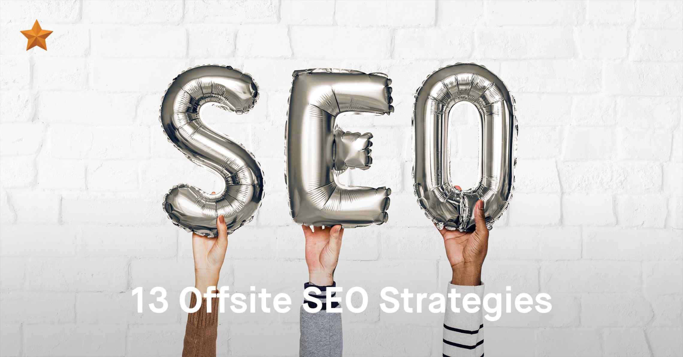 13 Ways to Boost Your Google Ranking with Offsite Optimisation